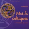 motifs celtiques connatre et crer