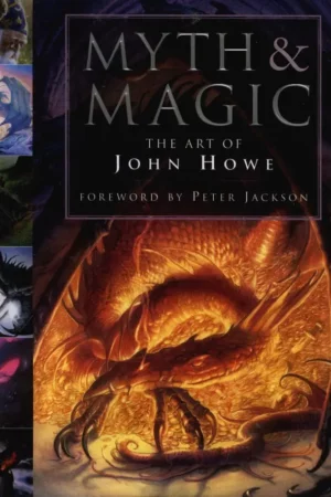 myth and magic the art of john howe