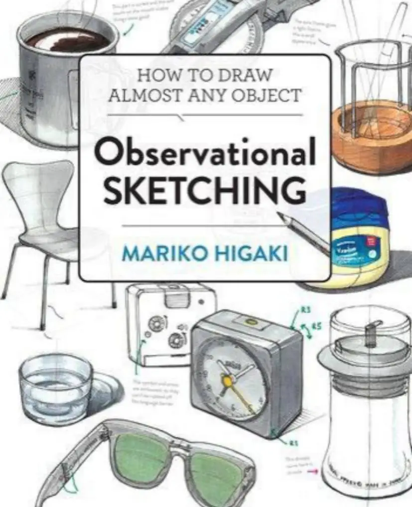 observational sketching how to draw almost any object