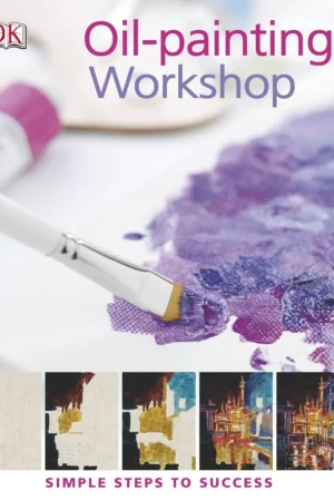 oil painting workshop simple steps to success 1