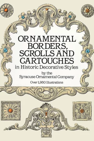 ornamental borders scrolls and cartouches in historic decorative styles