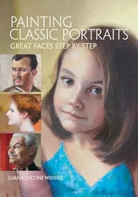 painting classic portraits great faces step by step 1