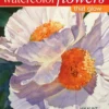 painting watercolor flowers that glow