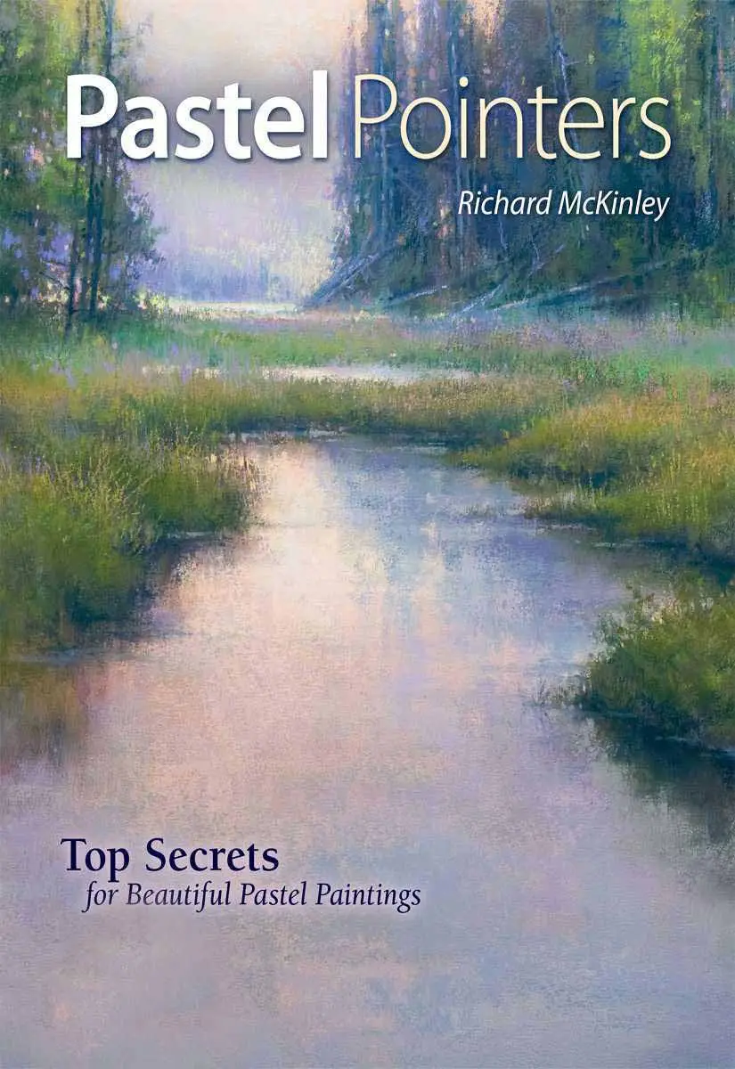pastel pointers top 100 secrets for beautiful paintings