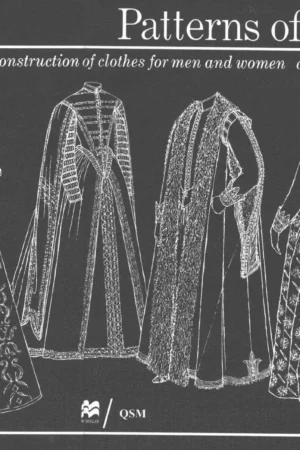 patterns of fashion the cut and construction o