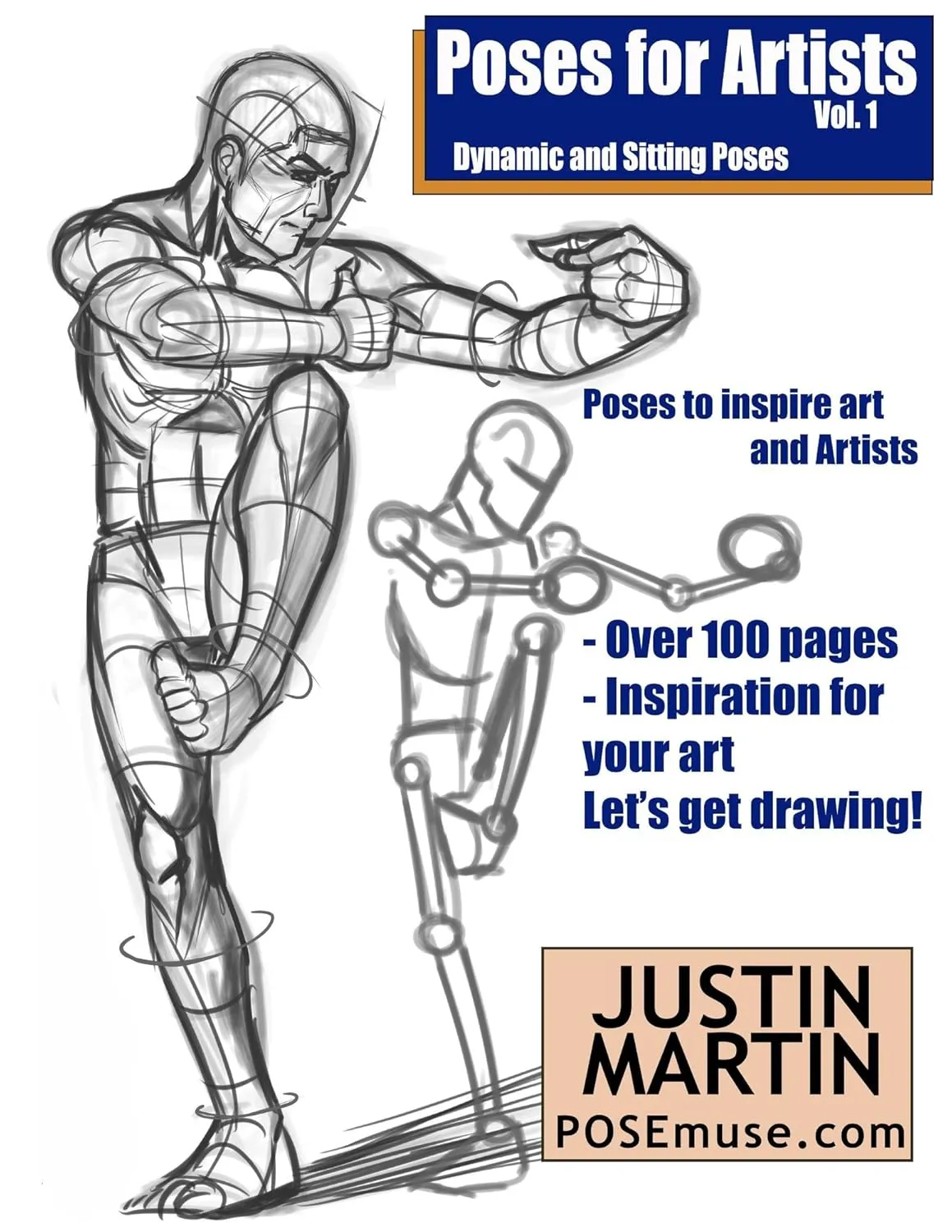 poses for artists volume 1 dynamic and sitting poses an essential reference for figure drawing and the human form inspiring art and artists 1