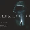 prometheus the art of the film 1
