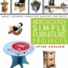 ridiculously simple furniture projects