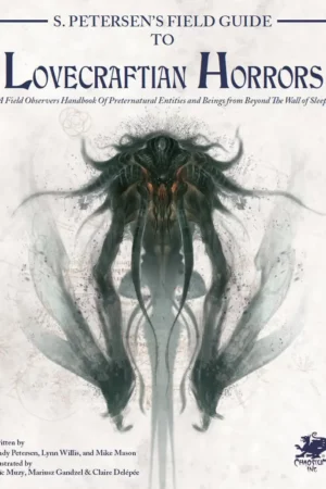 s petersens field guide to lovecraftian horrors