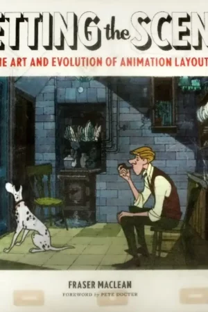 setting the scene the art evolution of animation layout
