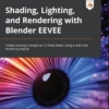shading lighting and rendering with blender eevee