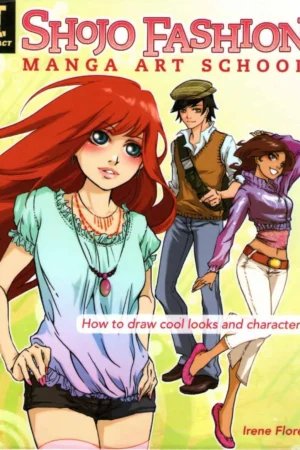 shojo fashion manga art school how to draw cool looks and characters