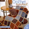 single crochet from a to z sampler afghan