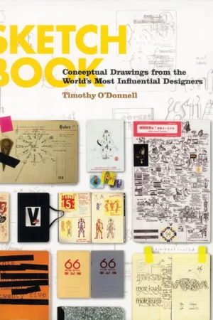 sketchbook conceptual drawings from the worlds most influential designers