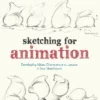 sketching for animation developing ideas