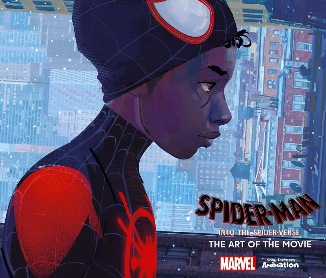spider man into the spider verse the art of the movie