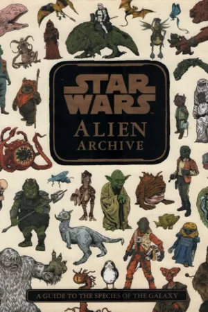 star wars alien archive an illustrated 