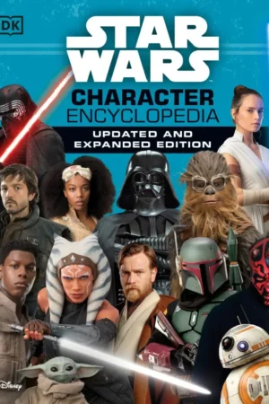 star wars character encyclopedia updated and expanded ed