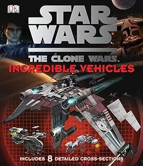 star wars clone wars incredible vehicles2