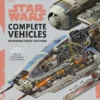 star wars complete vehicles new edition