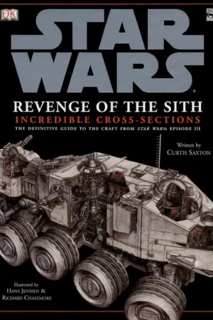 star wars revenge of the sith incredible cross sections 