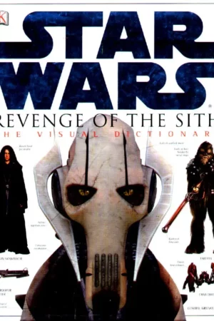 star wars revenge of the sith the visual dictionary