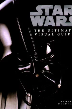 star wars the ultimate visual guide