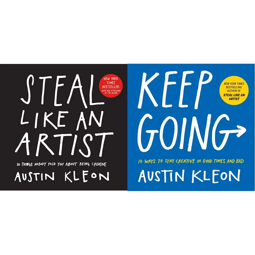 steal like an artist 10 things nobody told you about being creative austin kleon keep going 10 ways to stay creative in good times and bad austin kleon set of 2 books