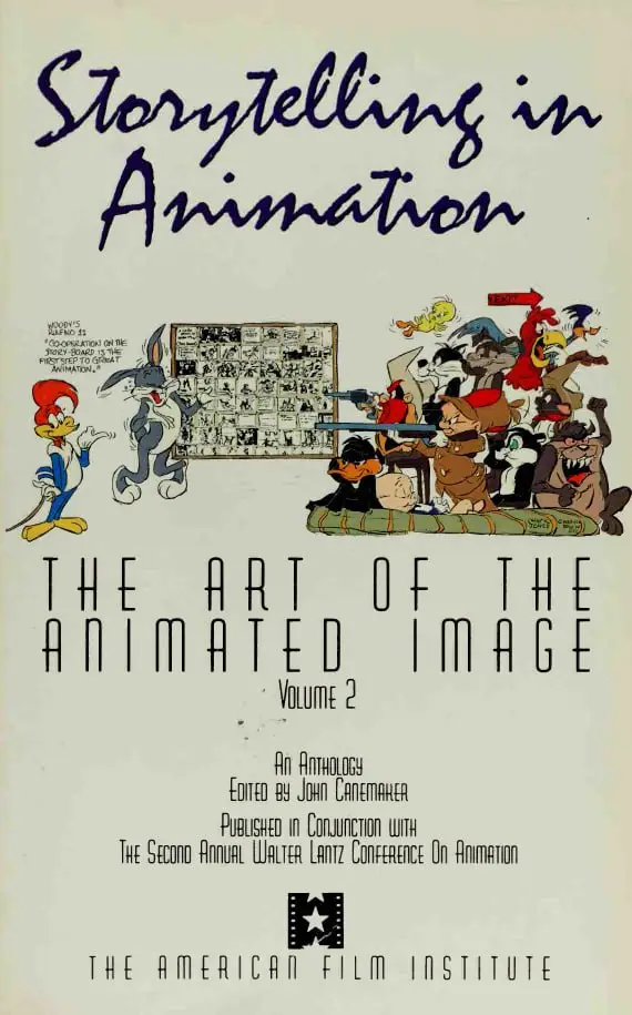 storytelling in animation the art of the animated image