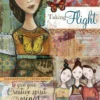 taking flight inspiration and techniques to give your creative spirit wings