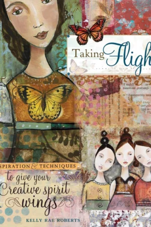 taking flight inspiration and techniques to give your creative spirit wings