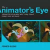 the animators eye composition and design for better anim