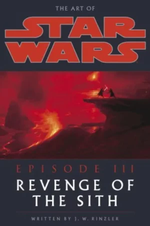 the art of star wars episode iii revenge of the sith