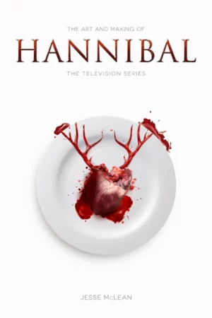 the art and making of hannibal the television series