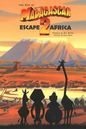 the art and making of madagascar 1