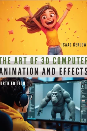 the art of 3d computer animation and effects 1