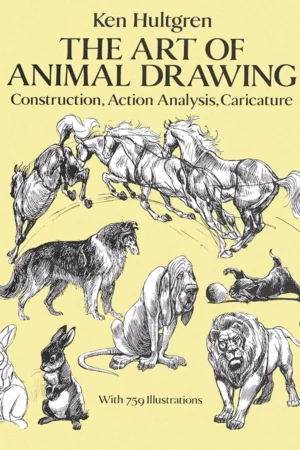 the art of animal drawing construction action analysis caricature dover art instruction 1