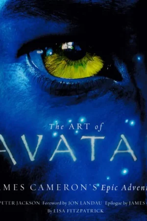 the art of avatar james camerons epic adventure