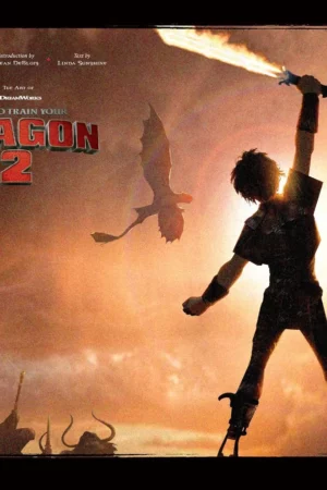the art of how to train your dragon 2