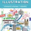 the art of map illustration a step by step artistic exploration of contemporary cartography and mapmaking