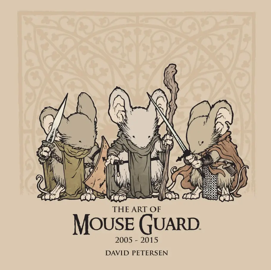 the art of mouse guard 2005 2015