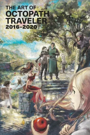 the art of octopath traveler 2016 2020