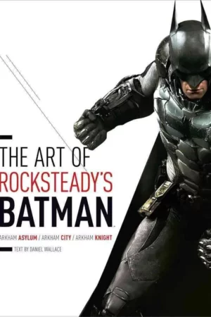 the art of rocksteadys batman arkham asylum