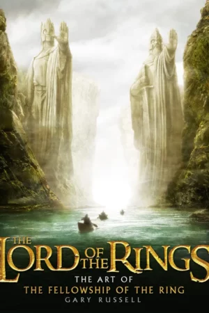 the art of the fellowship of the ring the lord of the rings