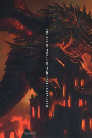 the art of world of warcraft cataclysm hardcover art 
