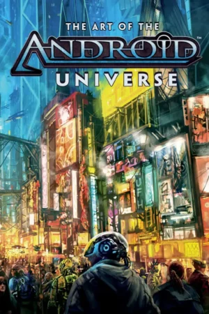 the art of the android universe 