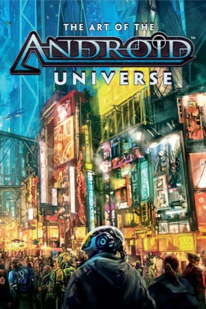 the art of the android universe
