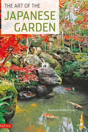 the art of the japanese garden