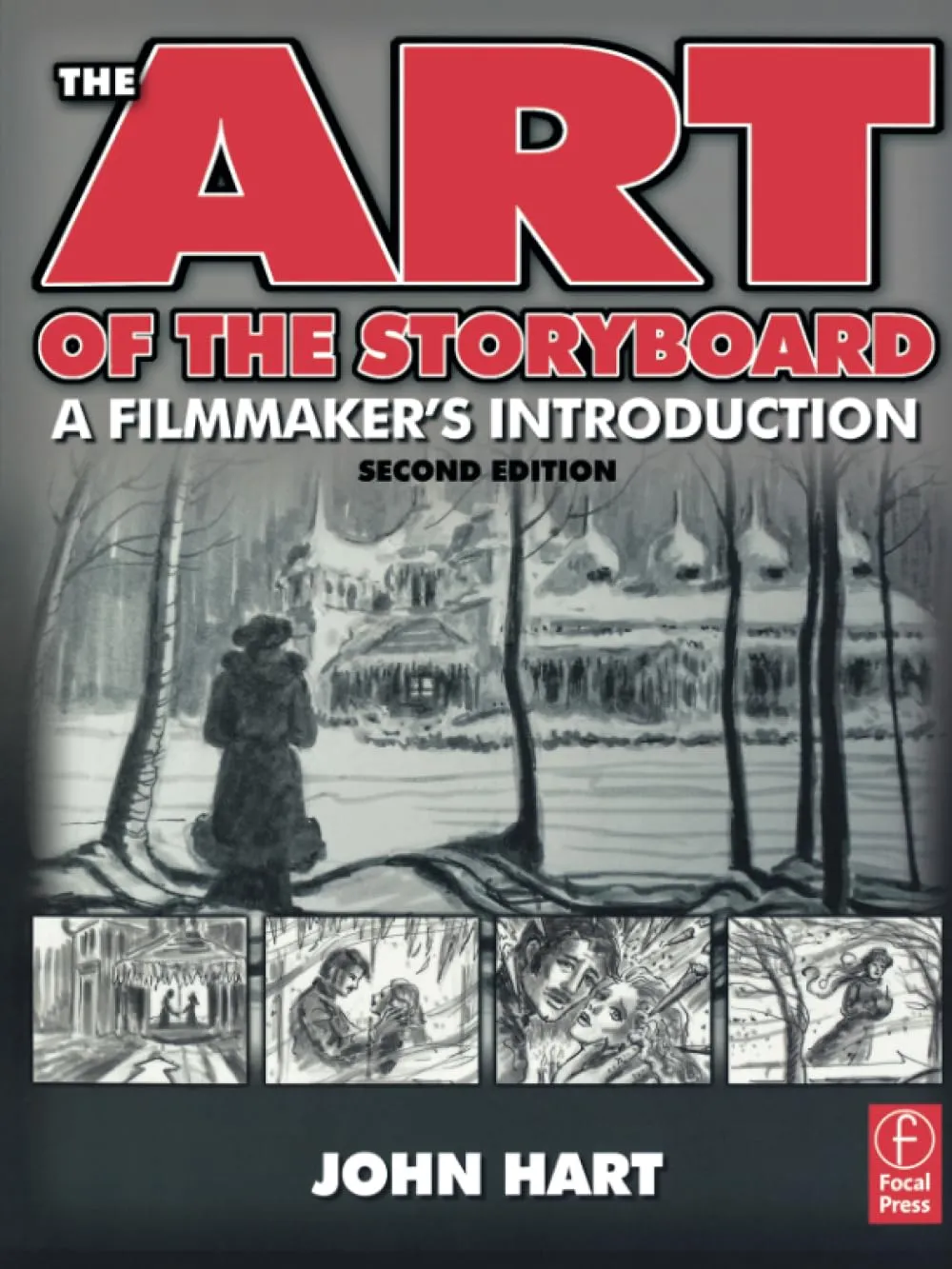 the art of the storyboard a filmmakers introduction second edition