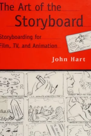 the art of the storyboard storyboarding for film tv and